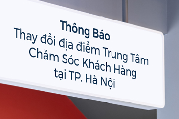 Thay đổi địa chỉ Trung tâm Chăm sóc Khách hàng BWIN Hà Nội